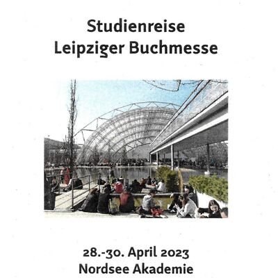 Erste Seite des Flyers der Studienfahrt zur Leipziger Buchmesse 2023.
