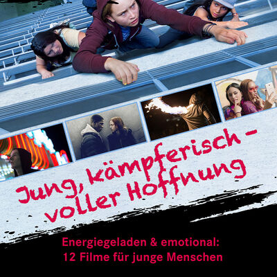 Werbebild zur Filmkollektion "Jung, k&auml;mpferisch - voller Hoffnung" bei Filmfriend.