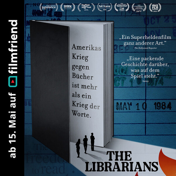 Werbekachel f&uuml;r den Dokumentarfilm "The Librarians" bei filmfriend. Abgebildet ist ein Ausschnitt des Filmplakats, links daneben steht die Info "ab 15. Mai auf filmfriend".